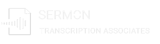Sermon Transcription Associates